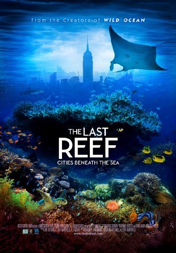 最初的珊瑚礁/珊瑚礁:消失的海底之城 The.Last.Reef.2012.1080p.BluRay.x264-GUACAMOLE 2.64GB-1.jpg