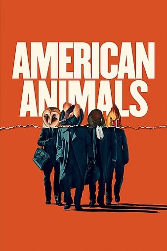 美国动物 American.Animals.2018.1080p.BluRay.REMUX.AVC.DTS-HD.MA.5.1-FGT 32.13GB-1.jpg