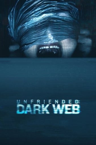 消除好友2:暗网/杀讯2 Unfriended.Dark.Web.2018.1080p.BluRay.REMUX.AVC.DTS-HD.MA.5.1-FGT 23.52GB-1.jpg