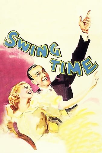 摇摆乐时代/欢乐时光 Swing.Time.1936.1080p.BluRay.REMUX.AVC.LPCM.2.0-FGT 19.17GB-1.jpg