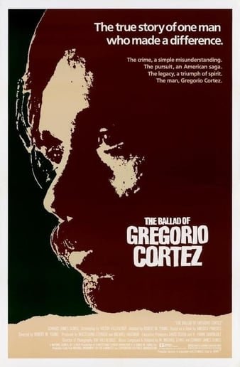 格雷戈里奥·科尔特斯的歌谣 The.Ballad.of.Gregorio.Cortez.1982.720p.BluRay.x264-BiPOLAR 5.46GB-1.jpg