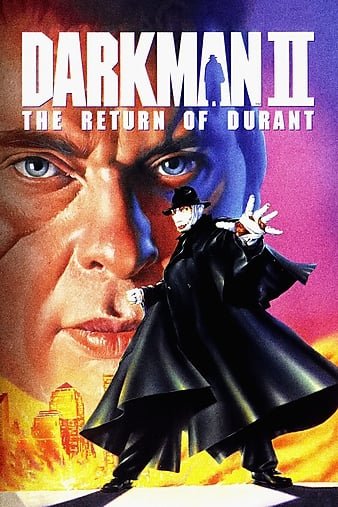 变形黑侠2:狂魔再现 Darkman.II.The.Return.Of.Durant.1995.1080p.BluRay.REMUX.AVC.DTS-HD.MA.2.0-FGT 17.94GB-1.jpg