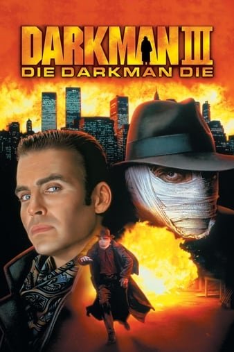 变形黑侠3/变形黑侠 3 Darkman.III.Die.Darkman.Die.1996.1080p.BluRay.x264-SAiMORNY 6.56GB-1.jpg