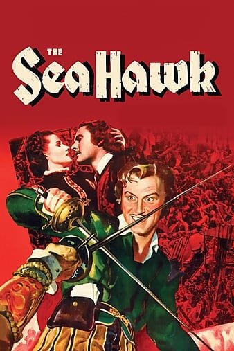 海鹰/海上霸王 The.Sea.Hawk.1940.1080p.BluRay.REMUX.AVC.DTS-HD.MA.2.0-FGT 34.27GB-1.jpg