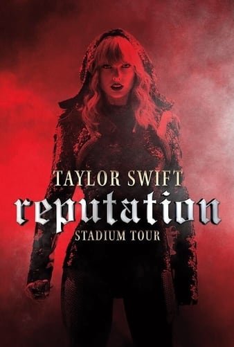 泰勒·斯威夫特:“举世盛名”巡回演唱会/泰勒丝:举世盛名巡回演唱会 Taylor.Swift.Reputation.Stadium.Tour.2018.720p.NF.WEBRip.DDP5.1.x264-NTG 3.75GB-1.jpg