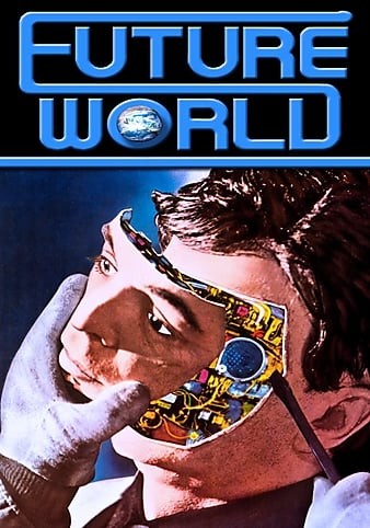 未来天下 Futureworld.1976.1080p.BluRay.REMUX.AVC.DTS-HD.MA.2.0-FGT 17GB-1.jpg