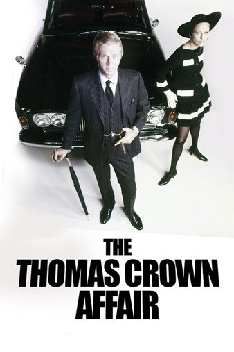 龙凤斗智/托马斯·克朗事务 The.Thomas.Crown.Affair.1968.REMASTERED.1080p.BluRay.X264-AMIABLE 10.94GB-1.jpg