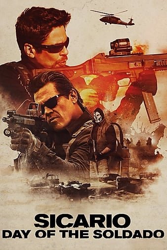 边境杀手2:边境战士/怒火鸿沟2:毒刑者 Sicario.Day.of.the.Soldado.2018.2160p.BluRay.x265.10bit.SDR.DTS-HD.MA.TrueHD.7.1.Atmos-SWTYBLZ 31.61GB-1.jpg