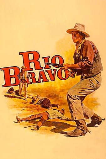 赤胆屠龙/赤胆威龙 Rio.Bravo.1959.1080p.BluRay.x264-CLASSiC 12.44GB-1.jpg