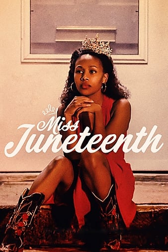 朱尼滕蜜斯/六月蜜斯 Miss.Juneteenth.2020.1080p.WEB-DL.DD5.1.H264-FGT 3.47GB-1.png